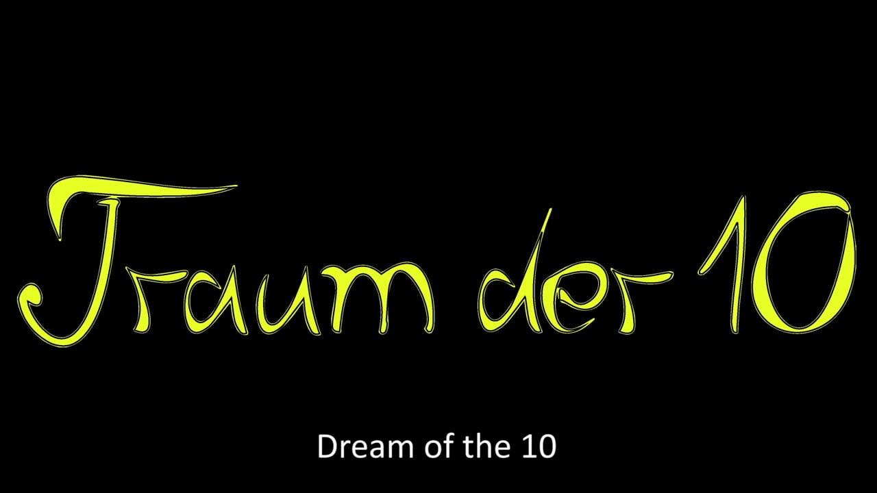 Dream of the 10 - The world in togetherness --- Traum der 10 - die Welt im Miteinander