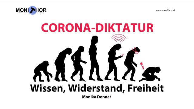 Corona Diktatur – Wissen, Widerstand, Freiheit – Monika Donner