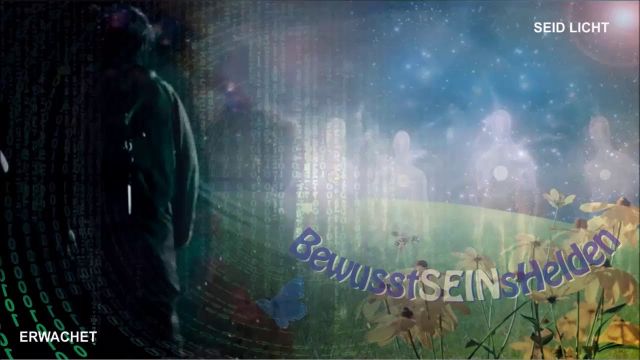 BewusstSEINsHelden • Wir sind die, auf die wir gewartet haben! Neues Audio...