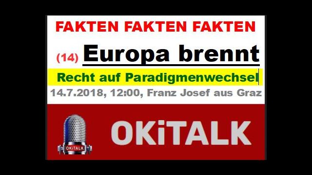 EUROPA BRENNT - Teil 8 - Paradigmenwechsel - hin zur Herrschaft des RECHTS
