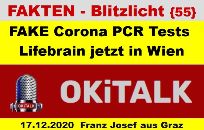 FAKE Corona PCR Tests und Lifebrain jetzt neu in Wien