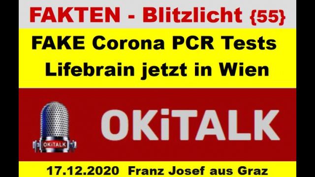 FAKE Corona PCR Tests und Lifebrain jetzt neu in Wien