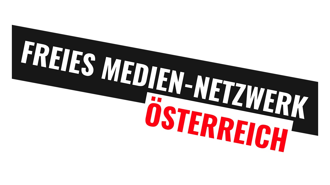 FREIES MEDIEN-NETZWERK ÖSTERREICH