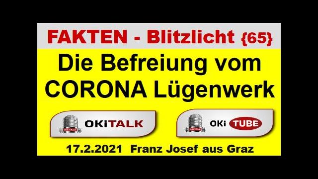 Die Befreiung vom CORONA Lügenwerk