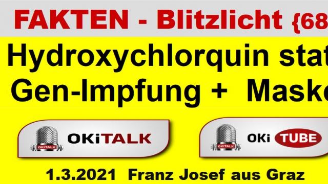 Hydroxychlorquin statt Gen-Impfung +  Maske