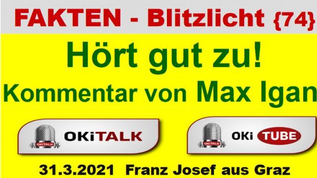 Hört gut zu! Kommentar von Max Igan