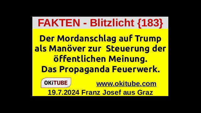 Trump Attentat und die GLOBALE NWO - FAKTEN-BLITZLICHT {183}