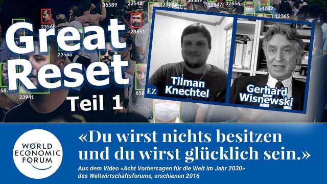 Great Reset: Wie Eliten die Zivilisation zerstören Teil 1/2 (G. Wisnewski & T. Knechtel im Gespräch)
