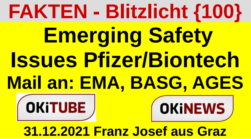 Emerging Safety Issues Pfizer/Biontech - FAkten Blitzlicht 100