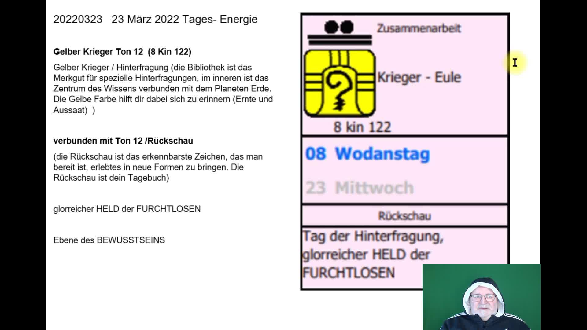 23 März 2022 Tagesenergie Gelber Krieger Ton 12