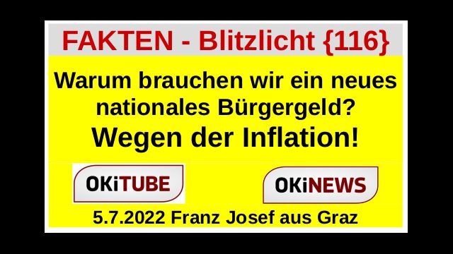Nationales Bürgergeld statt Inflation - FAKTEN BLITZLICHT 116