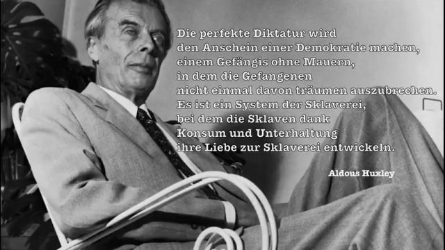 Aldous_Huxley_1958_warnt_vor_der_Versklavung