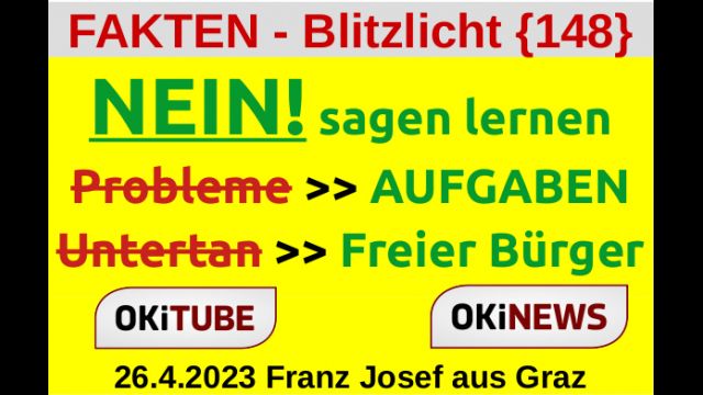 Vom Untertan >> zum Freien Bürger - FAKTEN_Blitzlicht {148}