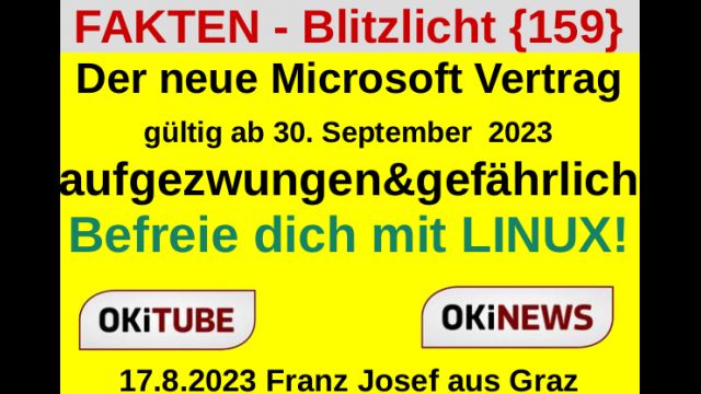 Der neue Microsoft Vertrag - Befreie dich mit LINUX! - FAKTEN - Blitzlicht {159}